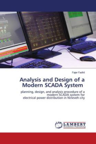 Könyv Analysis and Design of a Modern SCADA System FAJER FADHIL