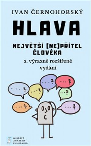 Книга Hlava - Největší (ne)přítel člověka Ivan Černohorský