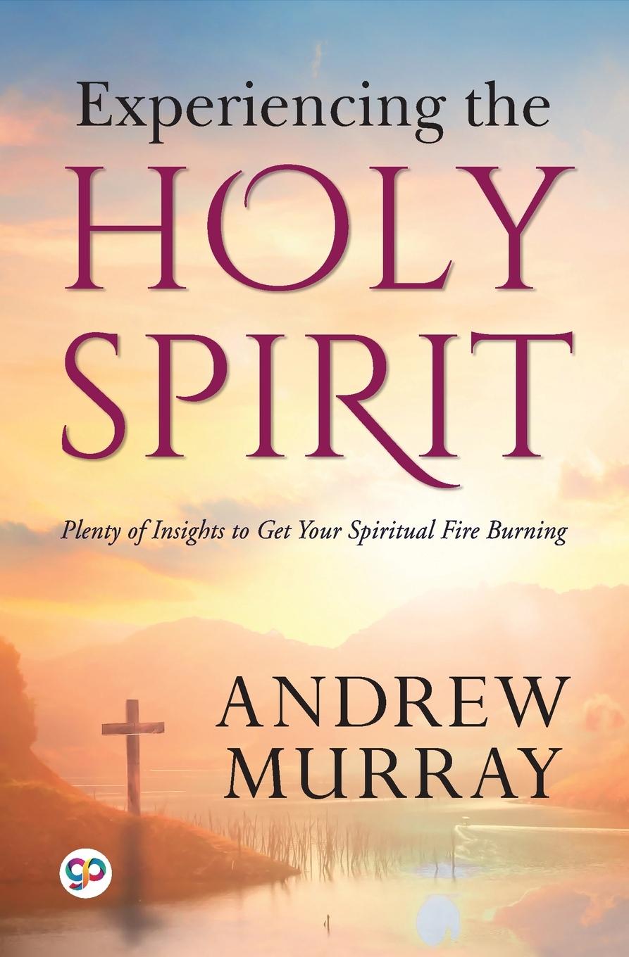 Kniha Experiencing the Holy Spirit Murray Andrew Murray