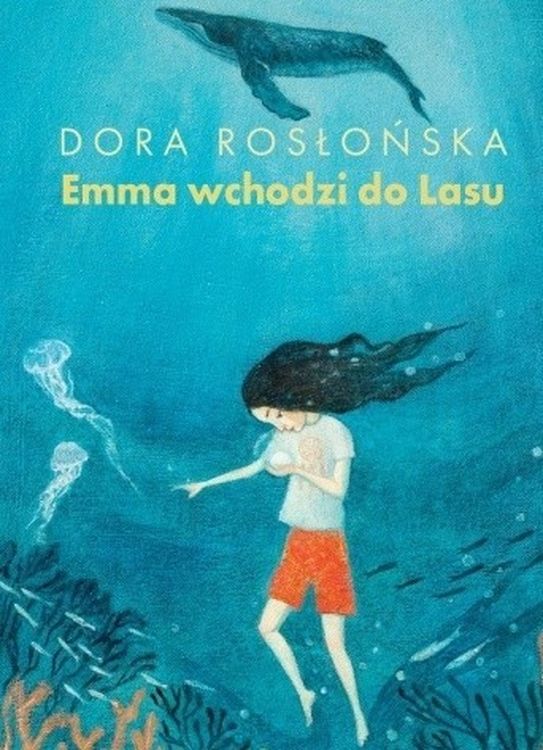 Kniha Emma wchodzi do lasu 2 Rosłońska Dora