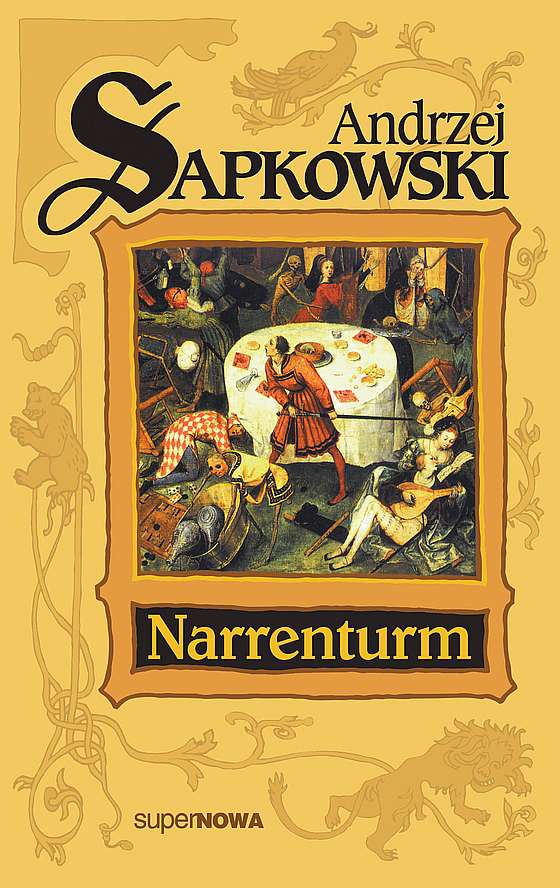 Kniha Narrenturm. Cykl o Reynevanie. Tom 1 wyd. 2020 Andrzej Sapkowski