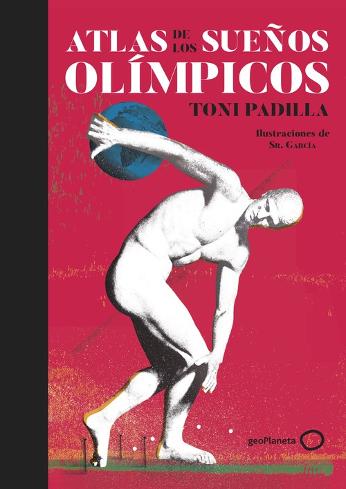 Carte Atlas de los sueños olímpicos TONI PADILLA