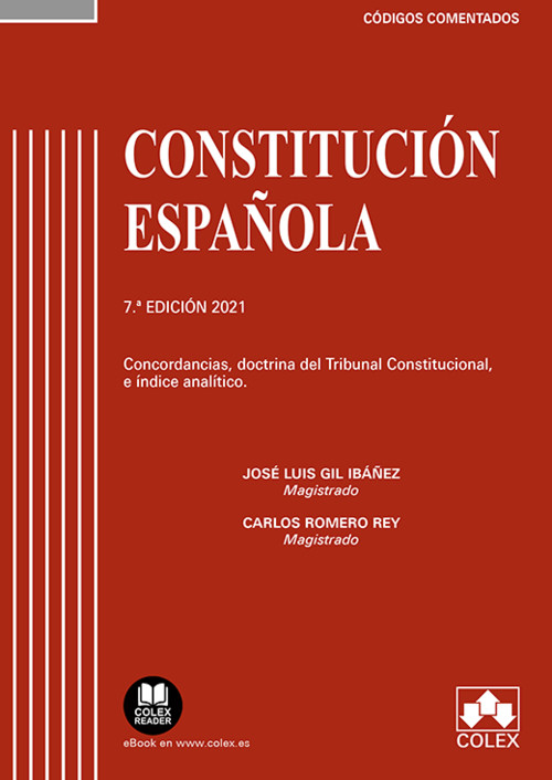 Carte Constitución Española - Código comentado JOSE LUIS GIL IBAÑEZ