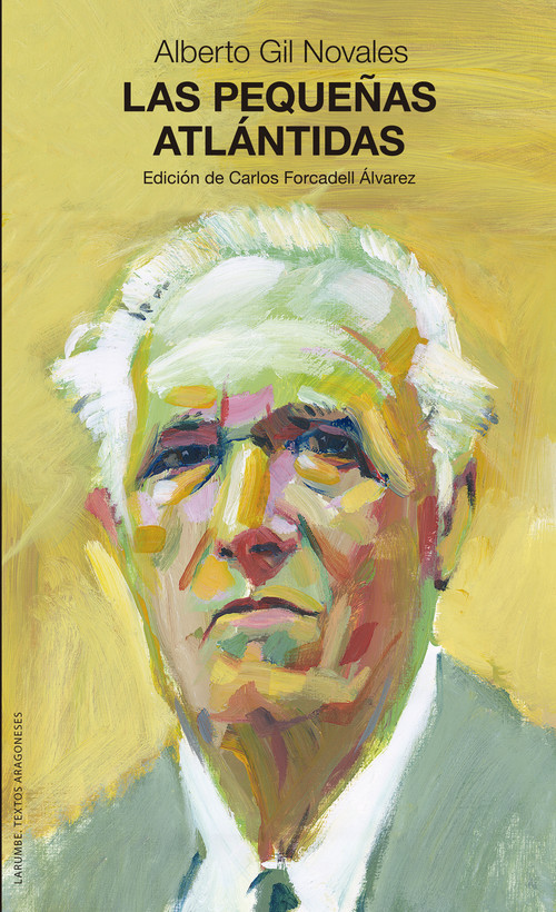 Libro Las pequeñas Atlántidas ALBERTO GIL