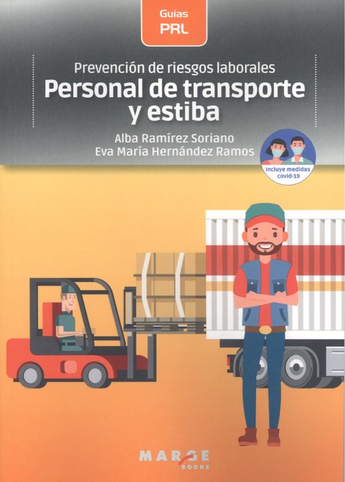 Audio Prevención de riesgos laborales: Personal de transporte y estiba ALBA RAMIREZ SORIANO