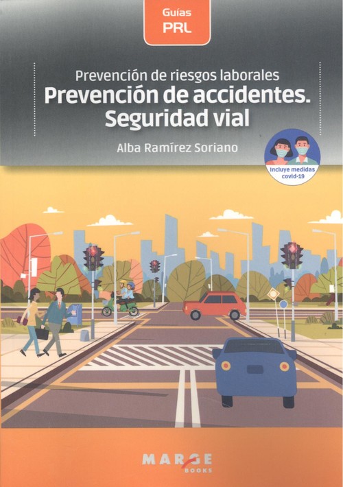 Audio Prevención de riesgos laborales: Prevención de accidentes. Seguridad vial ALBA RAMIREZ SORIANO