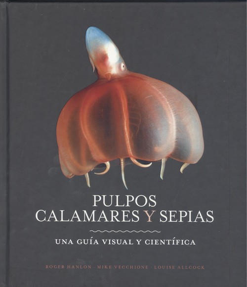 Книга PULPOS, CALAMARES Y SEPIAS ROGER HANLON