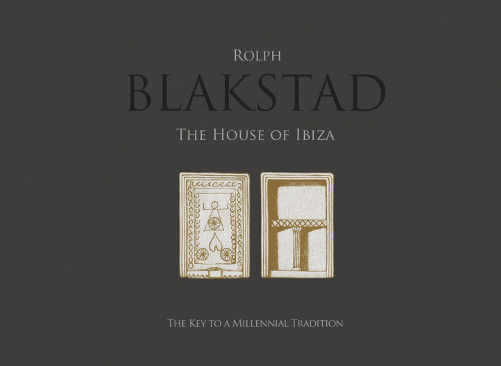 Kniha House of Ibiza Rolph Blakstad