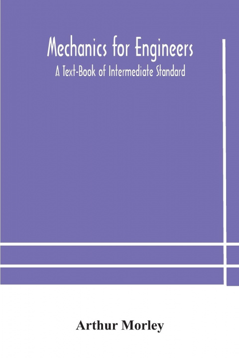Libro Mechanics for Engineers Morley Arthur Morley