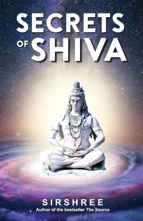 Könyv Secrets of Shiva SIRSHREE