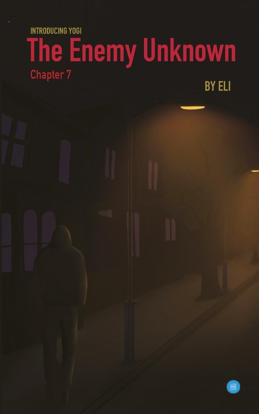 Knjiga Enemy Unknown- Chapter 7 Eli
