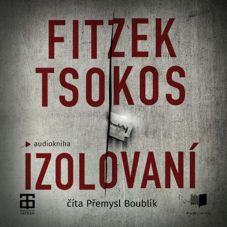 Audio Izolovaní (Audiokniha CD-MP3) Sebastian Fitzek