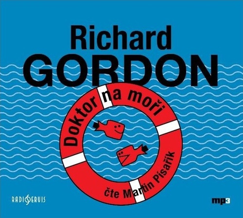 Audio Doktor na moři Richard Gordon