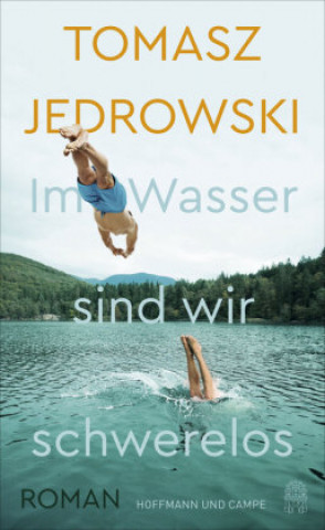 Книга Im Wasser sind wir schwerelos Brigitte Jakobeit