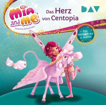 Audio Mia and me: Ankunft in Centopia - Das Hörbuch zur 1. Staffel Rieke Werner
