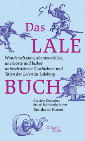Knjiga Das Lalebuch Reinhard Kaiser