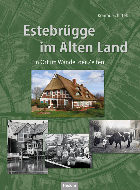 Kniha Estebrügge im Alten Land 