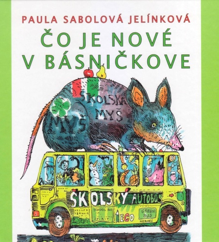 Könyv Čo je nové v básničkove Sabolová Jelínková Paula