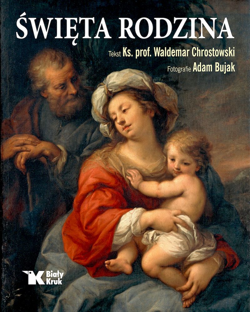 Kniha Święta Rodzina Waldemar Chrostowski