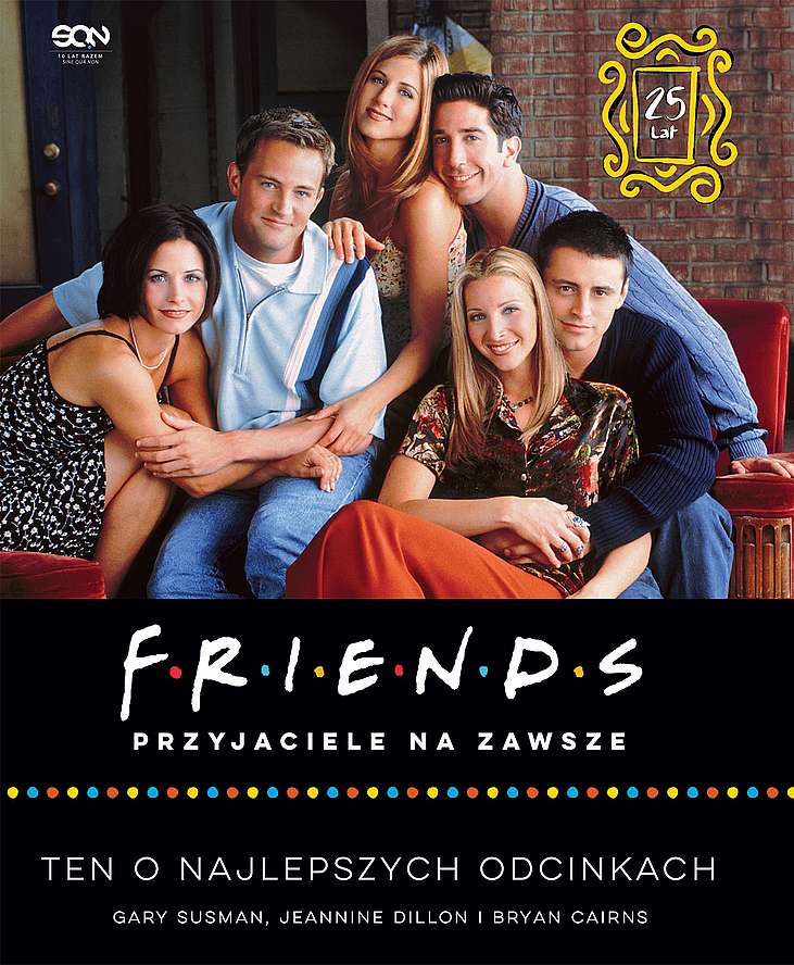 Kniha Friends. Przyjaciele na zawsze. Ten o najlepszych odcinkach Gary Susman