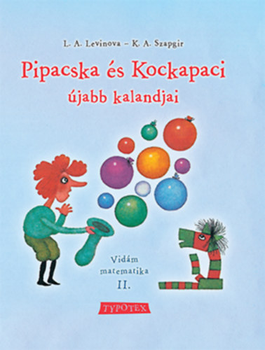 Kniha Pipacska és Kockapaci újabb kalandjai G.V. Szapgir