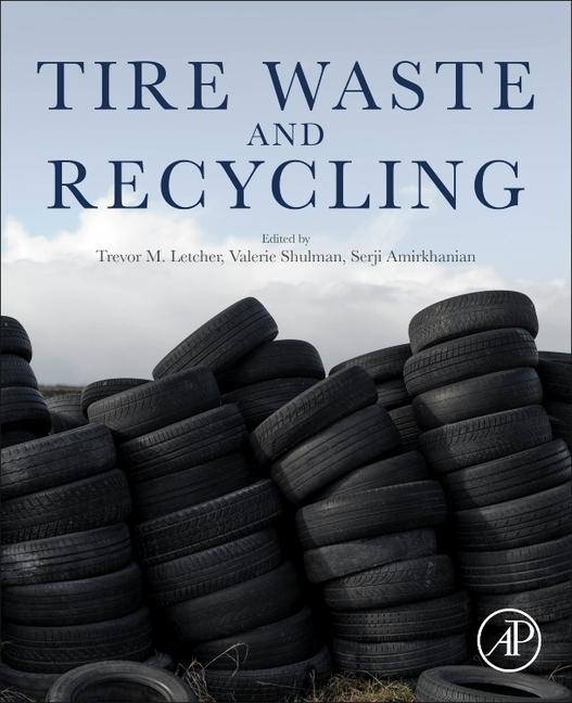 Книга Tire Waste and Recycling Trevor Letcher