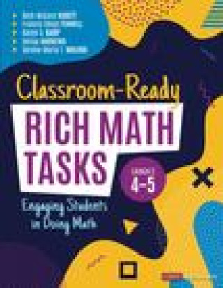 Knjiga Classroom-Ready Rich Math Tasks, Grades 4-5 Beth McCord Kobett