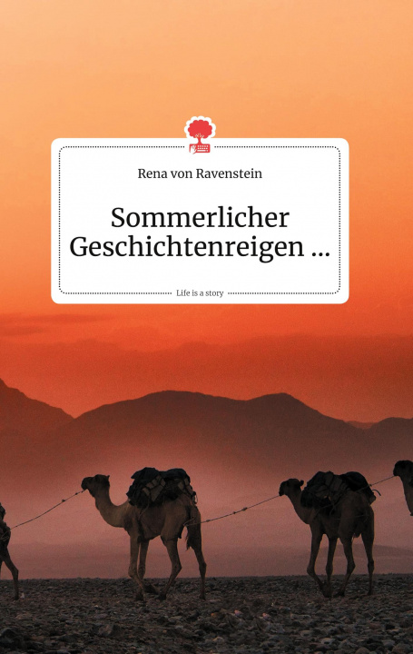 Buch Sommerlicher Geschichtenreigen... Life is a Story - story.one 