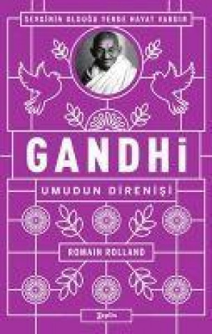 Könyv Gandhi - Umudun Direnisi 