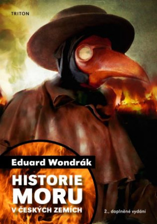 Книга Historie moru v českých zemích Eduard Wondrák