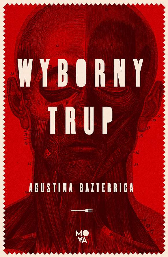 Kniha Wyborny trup Agustina Bazterrica