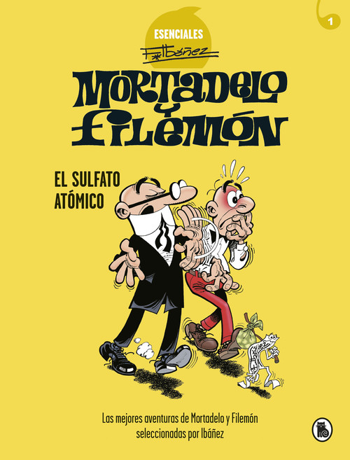 Kniha Mortadelo y Filemón. El sulfato atómico (Esenciales Ibáñez 1) FRANCISCO IBAÑEZ