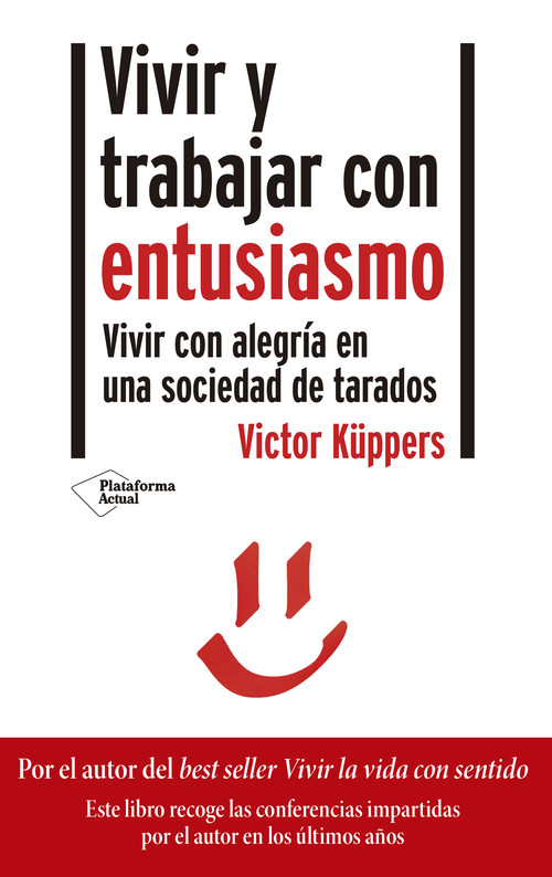 Аудио Vivir y trabajar con entusiasmo VICTOR KUPPERS
