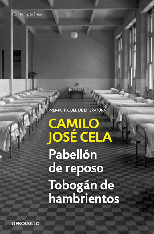 Audio Pabellón de reposo / Tobogán de hambrientos CAMILO JOSE CELA