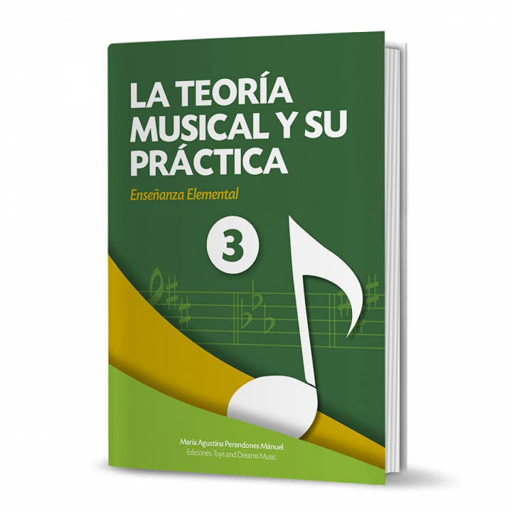 Könyv LA TEORÍA MUSICAL Y SU PRÁCTICA NIVEL 3 MARIA AGUSTINA PERANDONES MANUEL