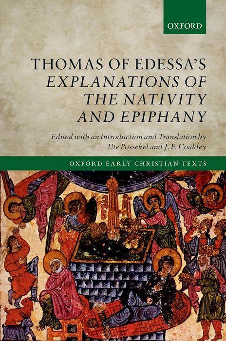 Könyv Thomas of Edessa's Explanations of the Nativity and Epiphany 