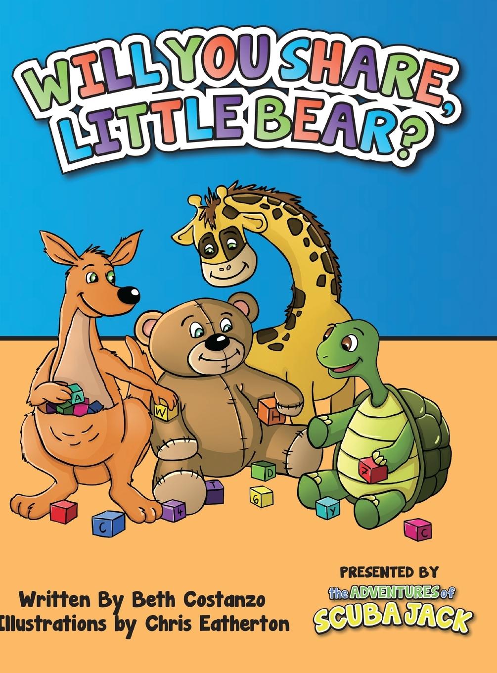 Knjiga Will You Share, Little Bear? Beth Costanzo