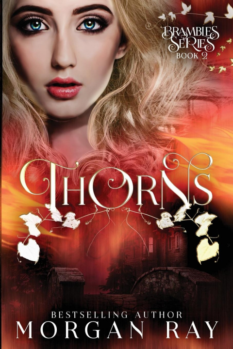 Knjiga Thorns Morgan Ray
