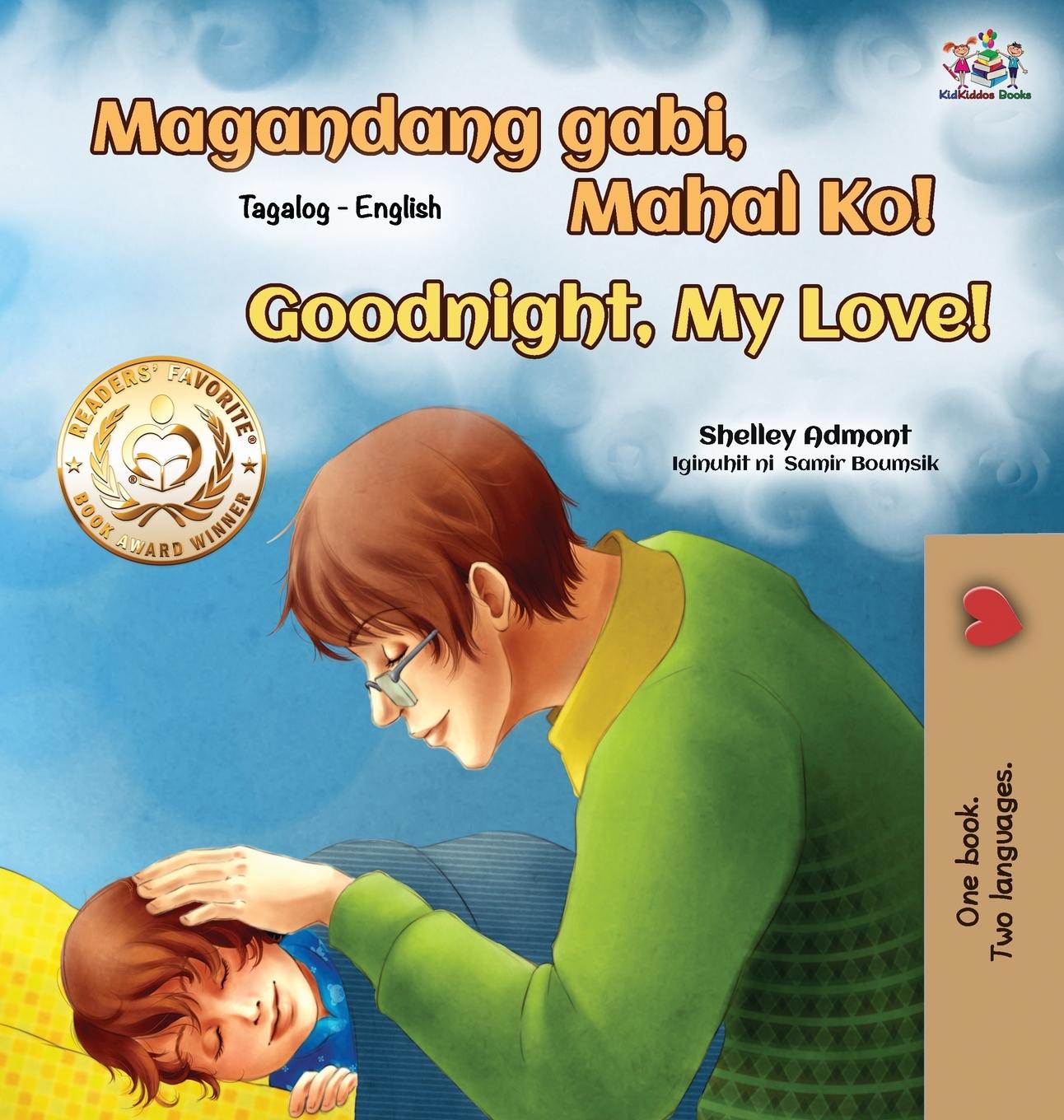 Kniha Goodnight, My Love! (Tagalog English Bilingual Book for Kids) Kidkiddos Books
