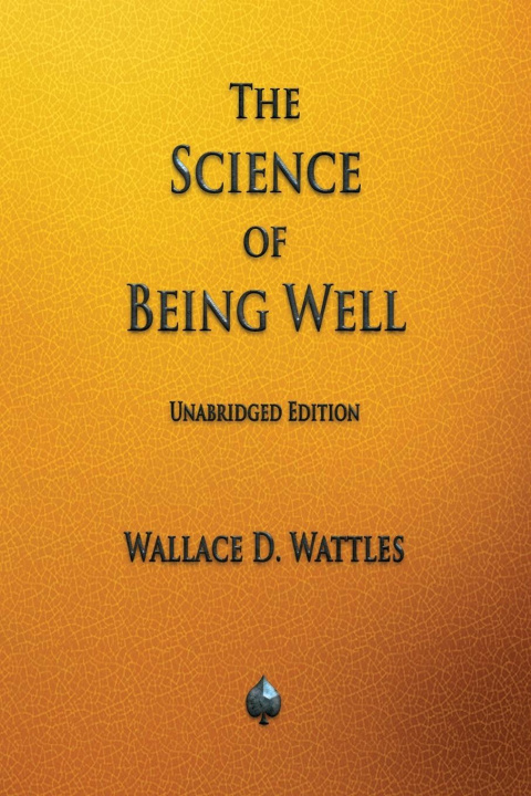 Kniha The Science of Being Well 