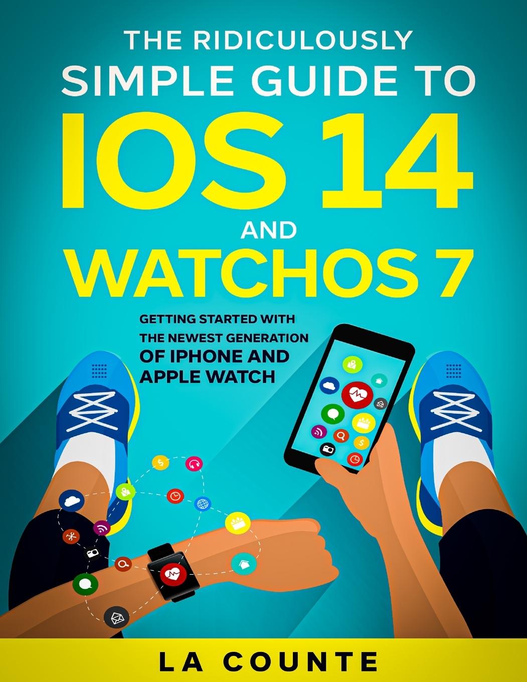 Carte Ridiculously Simple Guide to iOS 14 and WatchOS 7 
