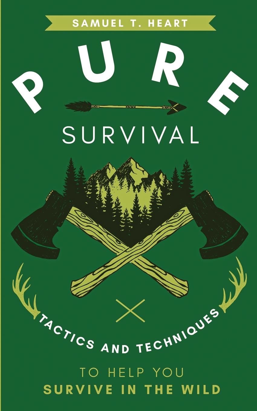 Book Pure Survival Samuel T. Heart