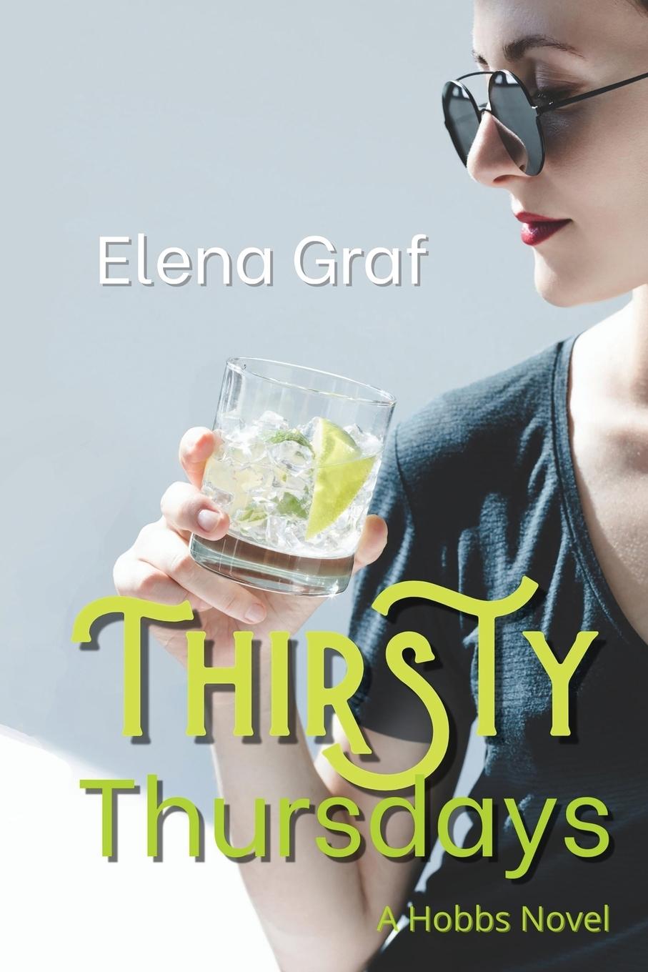 Book Thirsty Thursdays Elena Graf