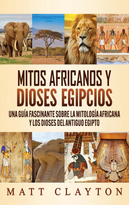 Kniha Mitos africanos y dioses egipcios 