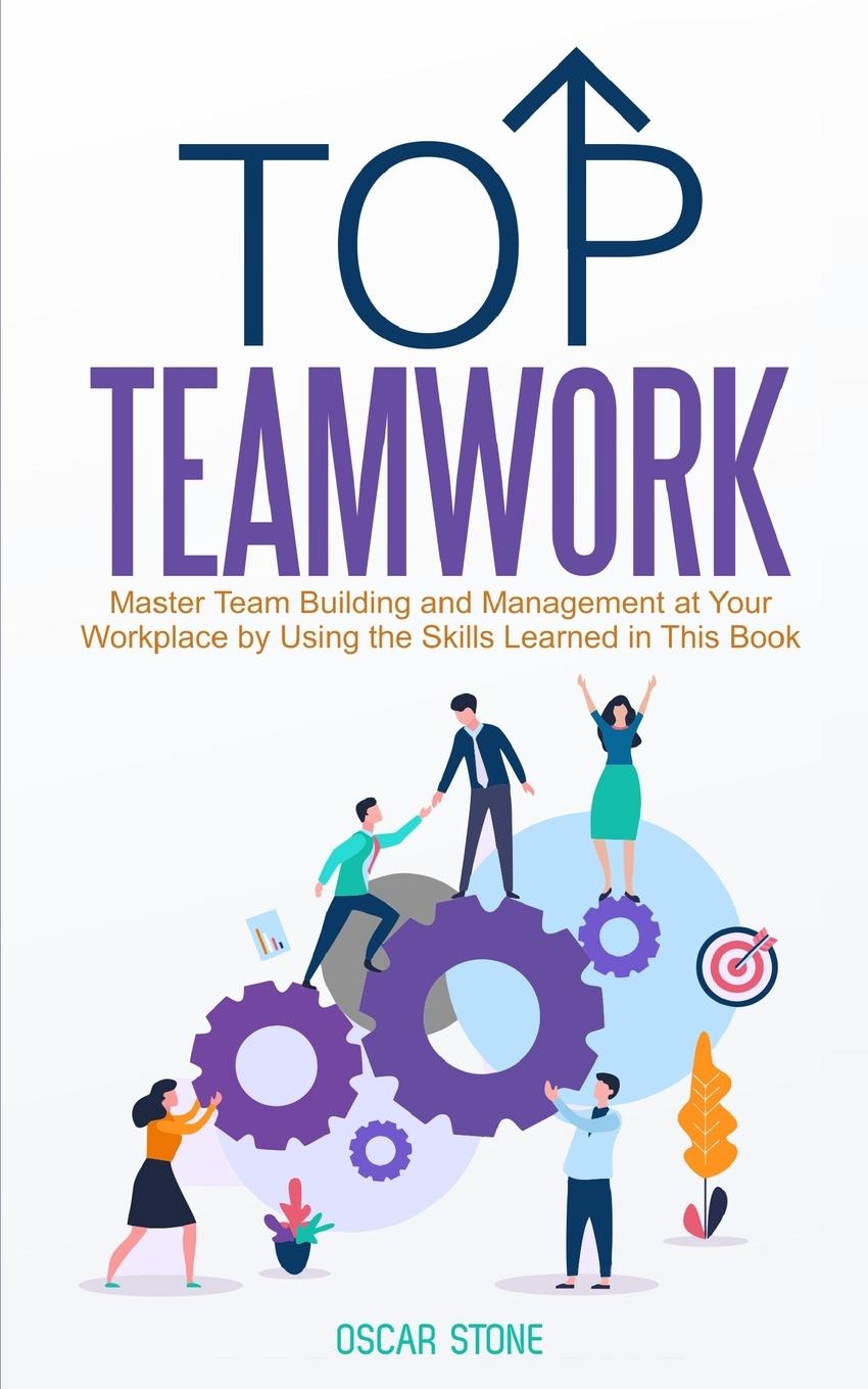 Knjiga Top Teamwork Oscar Stone