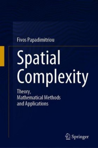 Knjiga Spatial Complexity Fivos Papadimitriou