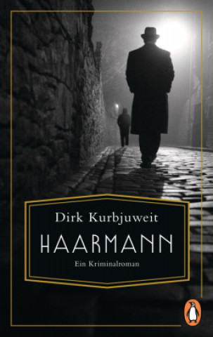 Knjiga Haarmann Dirk Kurbjuweit