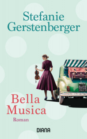 Boek Bella Musica Stefanie Gerstenberger