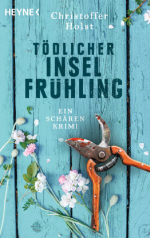 Kniha Tödlicher Inselfrühling Kerstin Schöps
