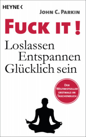 Kniha Fuck It! G. Maximilian Knauer